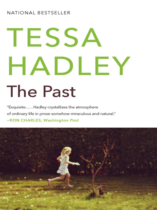 Title details for The Past by Tessa Hadley - Wait list